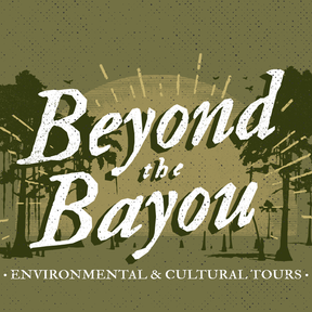 Beyond the Bayou Tours